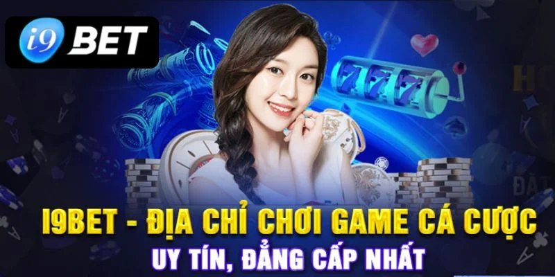 Tổng quan về kèo nhà cái i9Bet